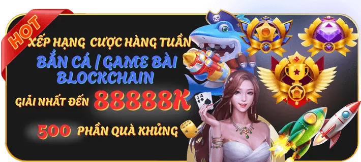 Thử thách bắn cá hàng tuần